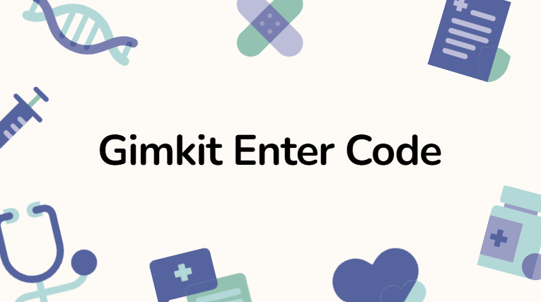 Gimkit Enter Code Gimkit Enter Code
